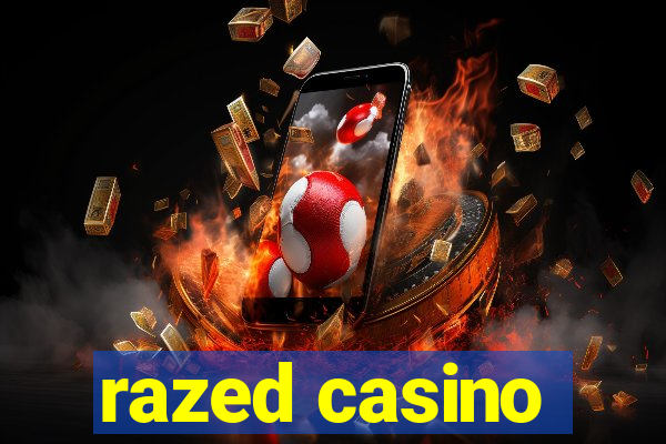 razed casino