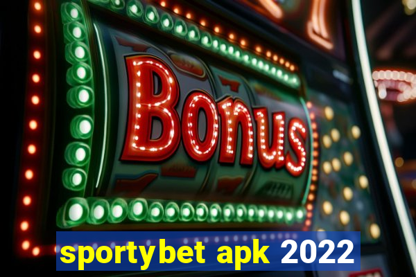 sportybet apk 2022