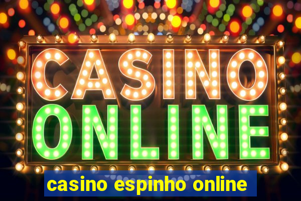 casino espinho online