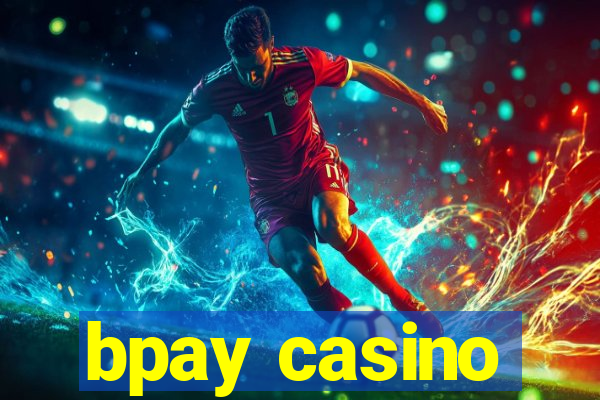 bpay casino