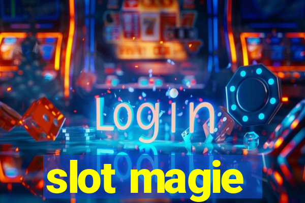 slot magie