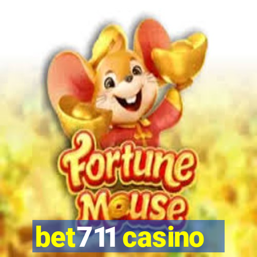 bet711 casino