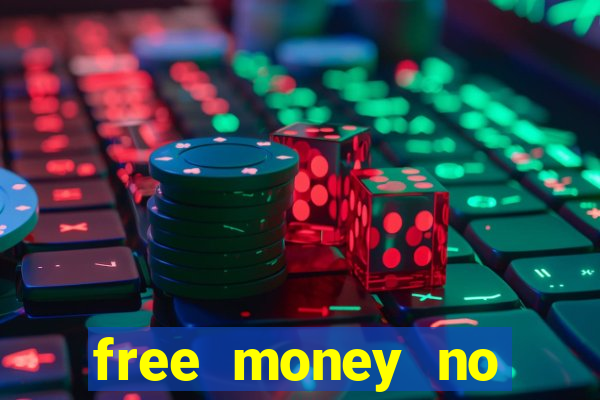 free money no deposit casino