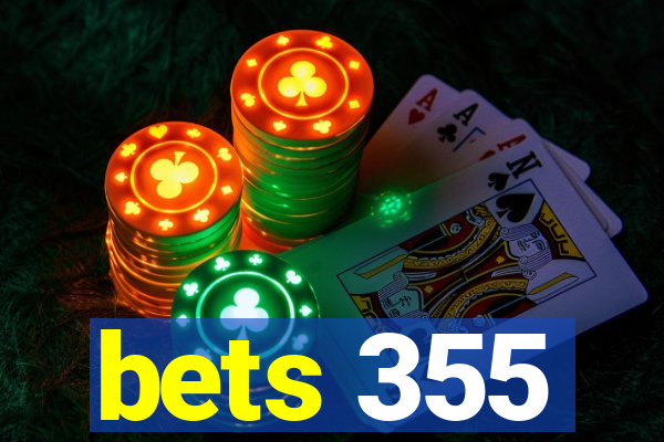 bets 355