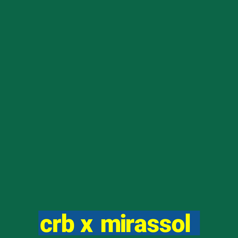 crb x mirassol