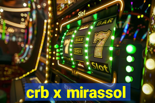 crb x mirassol