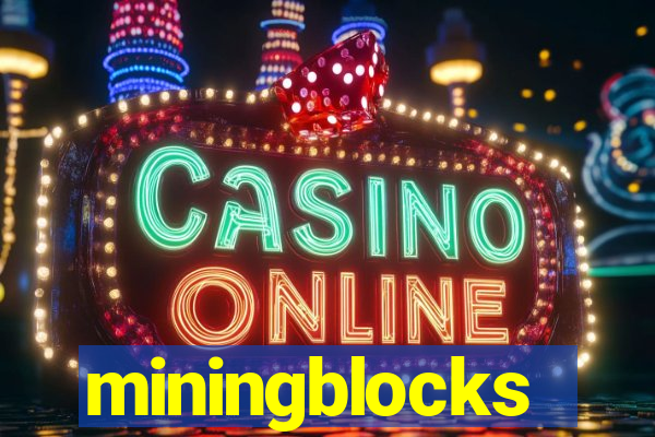 miningblocks