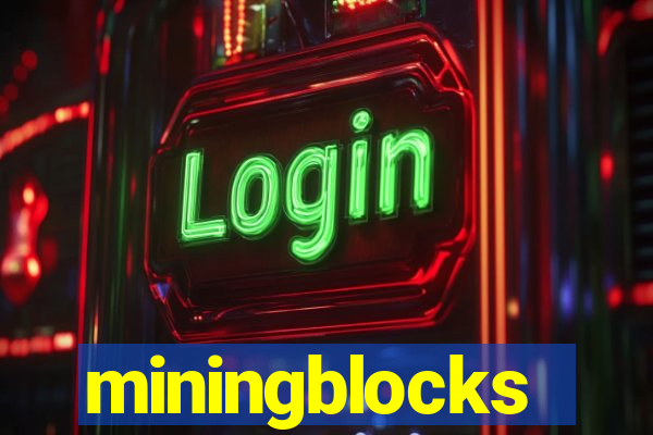 miningblocks