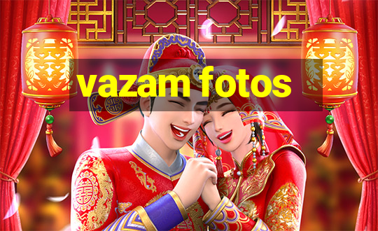 vazam fotos