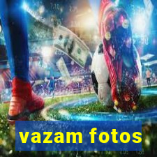 vazam fotos