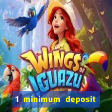 1 minimum deposit casino australia