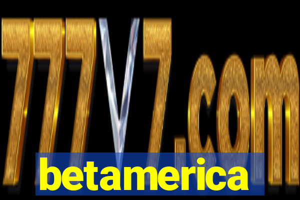 betamerica