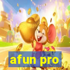 afun pro