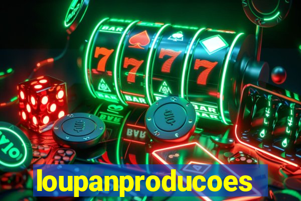 loupanproducoes