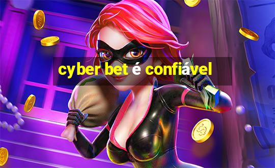 cyber bet é confiável