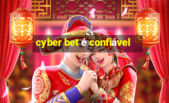 cyber bet é confiável