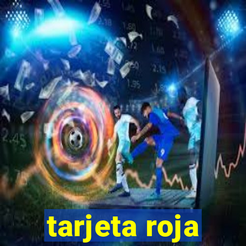 tarjeta roja