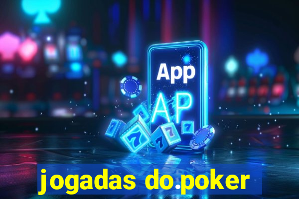 jogadas do.poker