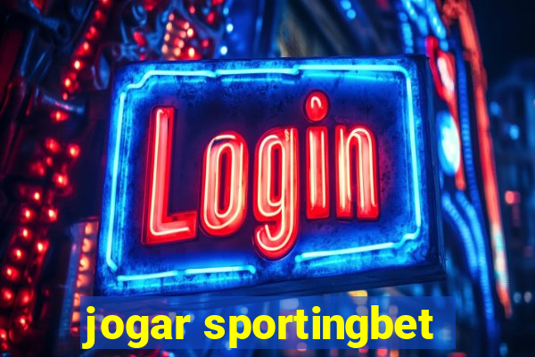 jogar sportingbet