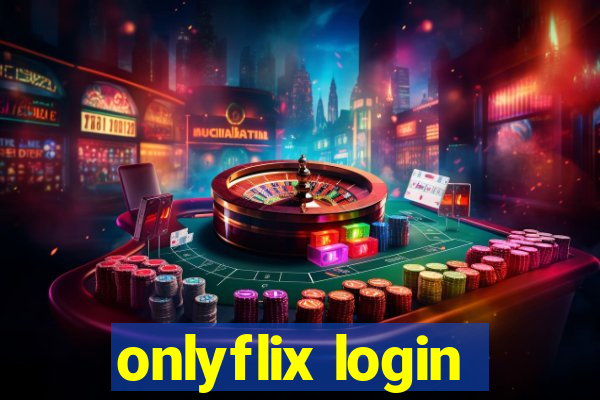 onlyflix login