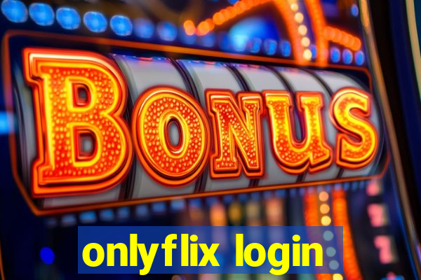 onlyflix login