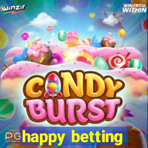 happy betting