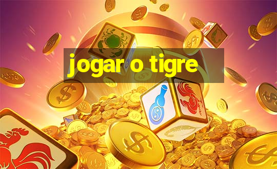 jogar o tigre