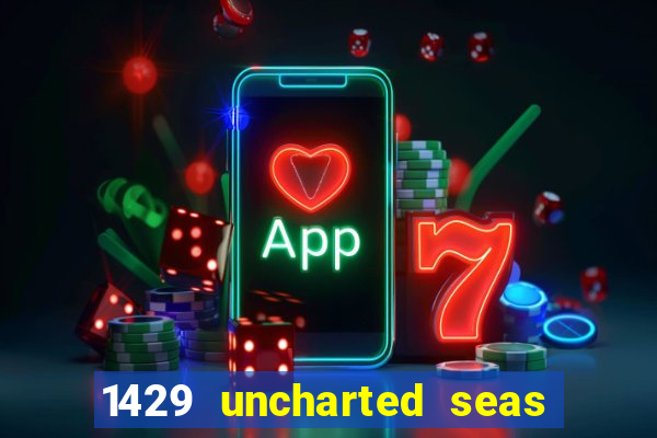 1429 uncharted seas slot rtp