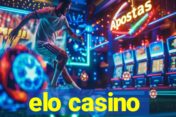 elo casino