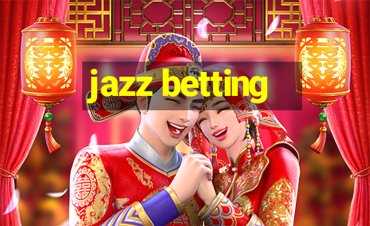 jazz betting