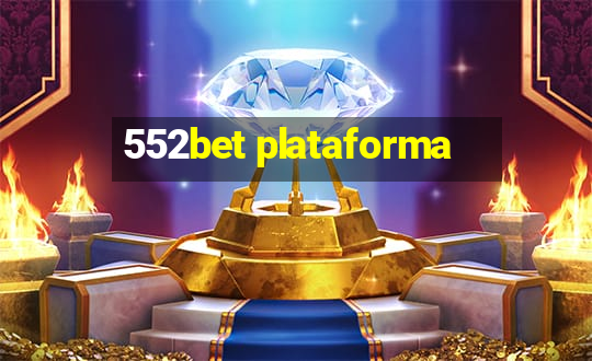 552bet plataforma