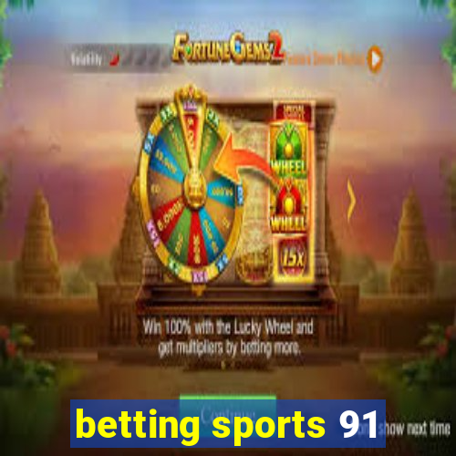 betting sports 91