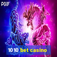 1010 bet casino