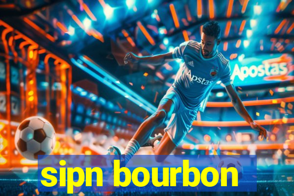 sipn bourbon