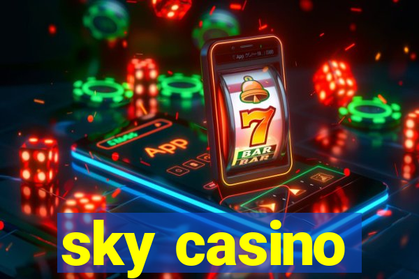 sky casino