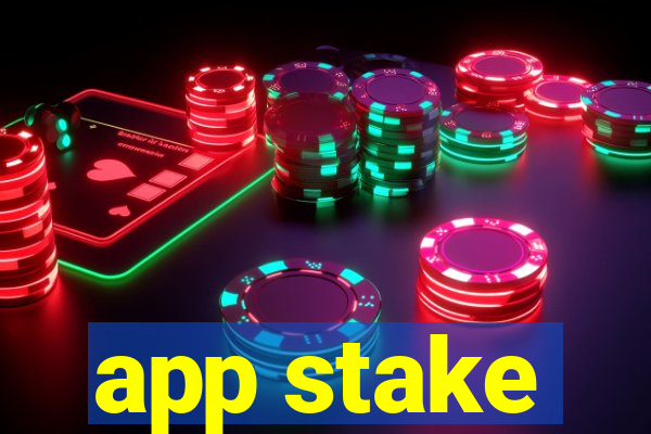 app stake