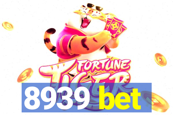 8939 bet