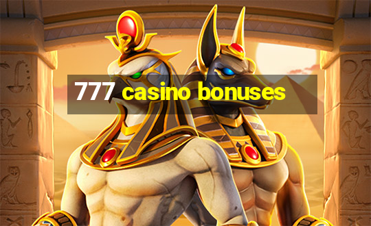 777 casino bonuses