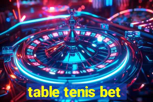 table tenis bet