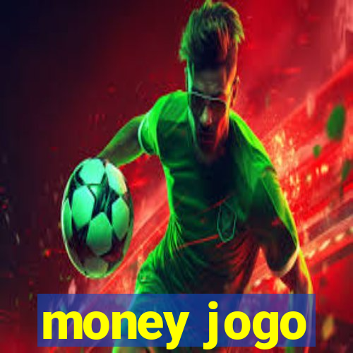 money jogo