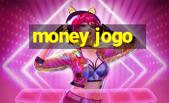 money jogo