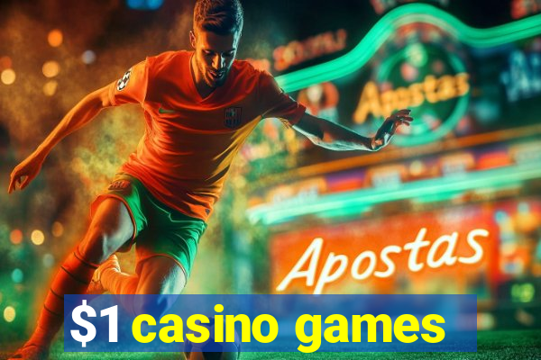 $1 casino games