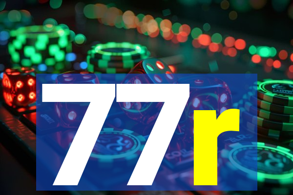 77r