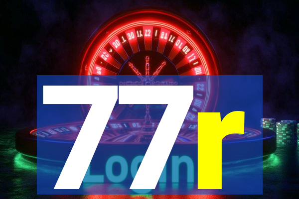 77r