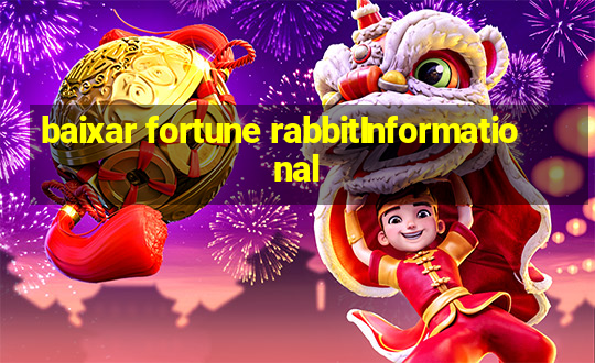 baixar fortune rabbitInformational