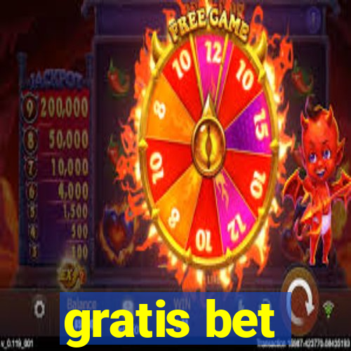 gratis bet