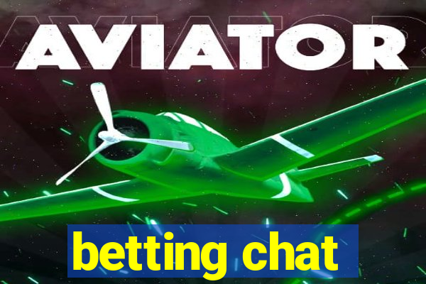 betting chat