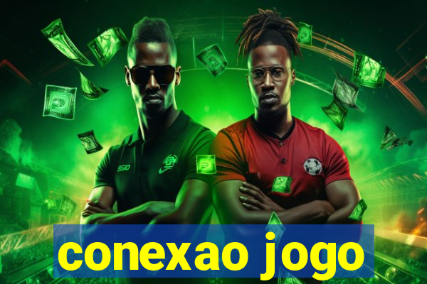 conexao jogo