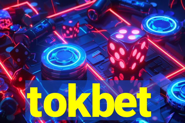 tokbet