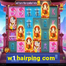 w1 hairping com